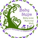 Baby Steps Memorial Walk: Dates