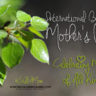 Why it is Important to Celebrate International Bereaved Mother’s Day